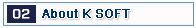 About K SOFT