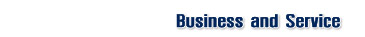 Business and Service